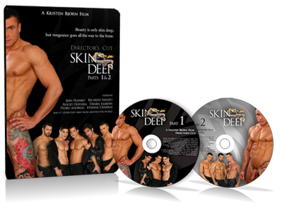 Skin Deep Parts 1 & 2 Director’s Cut – Now on DVD